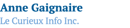 Anne Gaignaire Le Curieux Info Inc 