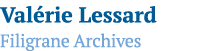 Valérie Lessard Filigrane Archives
