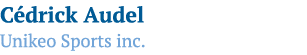 Cédrick Audel Unikeo Sports inc 