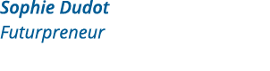 Sophie Dudot Futurpreneur 