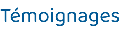 Témoignages
