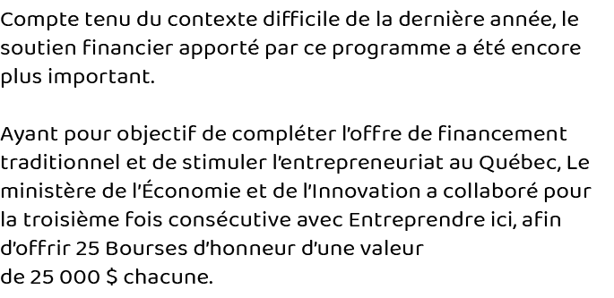 Compte tenu du contexte difficile de la dernière année, le soutien financier apporté par ce programme a été encore pl   