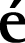 Polygon